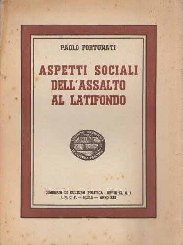 Aspetti sociali dell'assalto al latifondo
