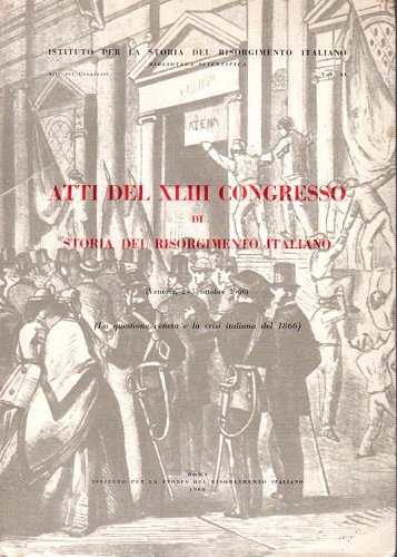 Atti del XLIII congresso di storia del risorgimento italiano La …