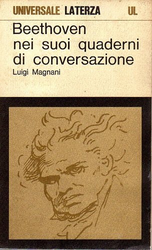 BEETHOVEN NEI SUOI QUADERNI DI CONVERSAZIONE