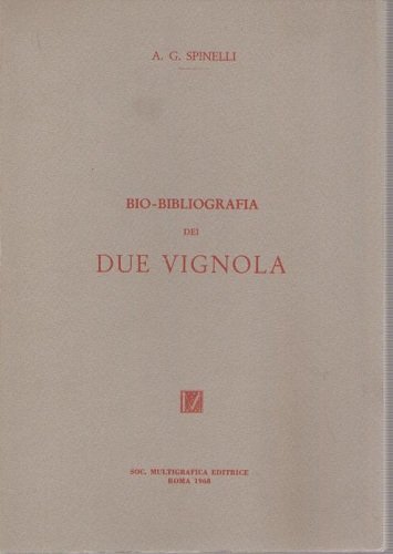 BIO - BIBLIOGRAFIA DEI DUE VIGNOLA