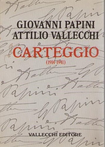 Carteggio 1914 - 1941