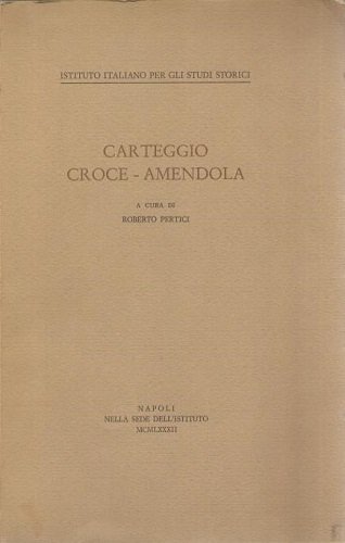 Carteggio Croce - Amendola