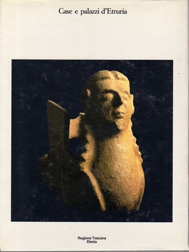 CASE E PALAZZI D' ETRURIA. Mostra Siena 1985 | Immagine principale