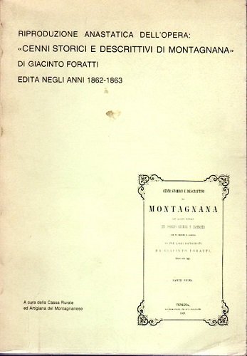 Cenni storici e descrittivi di Montagnana con alcune notizie dei principi estensi e carraresi che ne ebbero il dominio