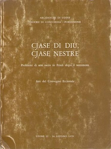 CJASE DI DIU, CJASE NESTRE. Problemi di arte sacra in …