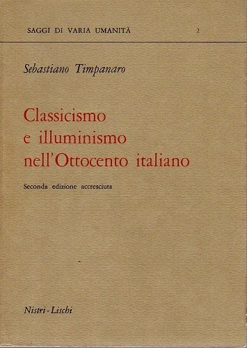 CLASSICISMO E ILLUMINISMO NELL'OTTOCENTO ITALIANO