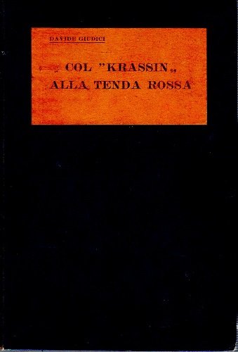 Col Krassin alla tenda