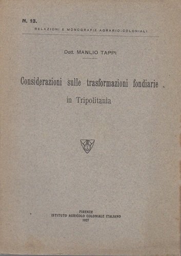 Considerazioni sulle trasformazioni fondiarie in Tripolitania | Immagine principale