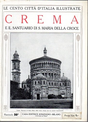 Crema e il santuario di S. Maria della Croce