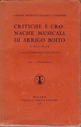 Critiche e cronache musicali di Arrigo Boito
