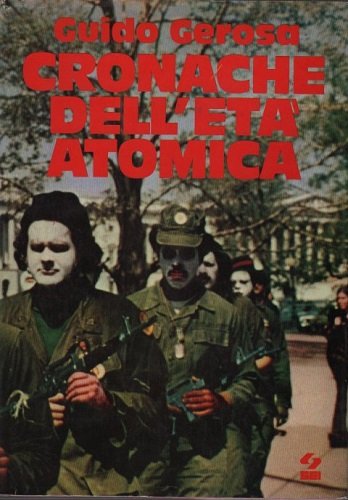 Cronache nell'età atomica