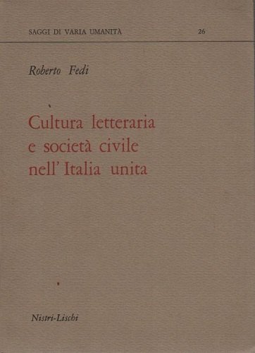 Cultura letteraria e società civile nell'Italia unita