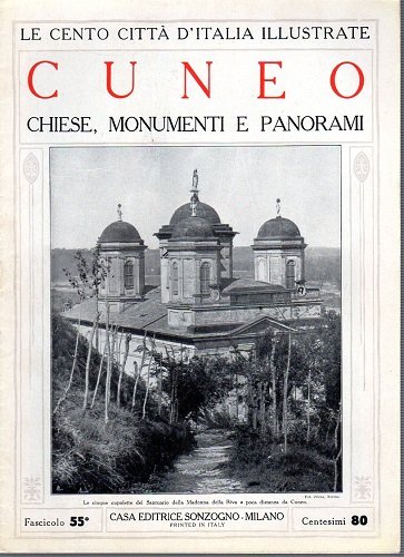 Cuneo chiese monumenti e panorami