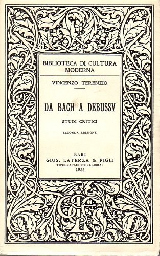 DA BACH A DEBUSSY STUDI CRITICI