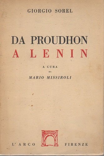 Da Proudhon a Lenin a cura di Missiroli
