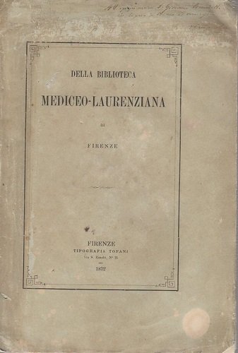 Della biblioteca Mediceo Laurenziana di Firenze