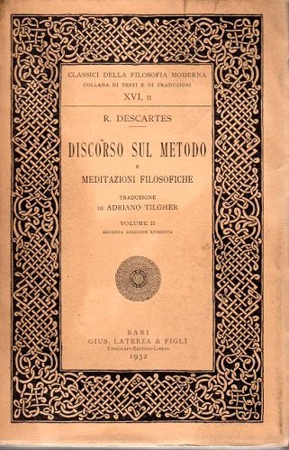 Discorsi sul metodo e meditazioni filosofiche