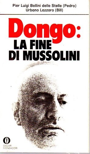 DONGO: LA FINE DI MUSSOLINI
