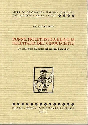 Donne precettistica e lingua nell'Italia del cinquecento un contributo alla …