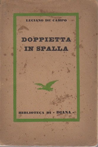 Doppietta in spalla