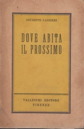 DOVE ABITA IL PROSSIMO