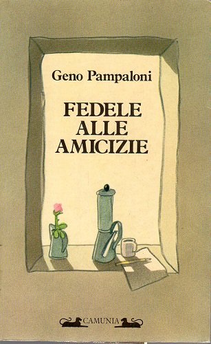 Fedele alle amicizie