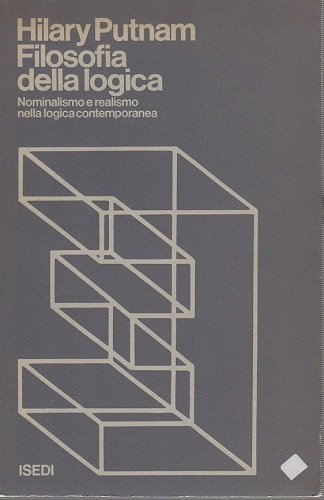 Filosofia della logica nominalismo e realismo nella logica contemporanea