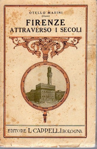 Firenze attraverso i secoli