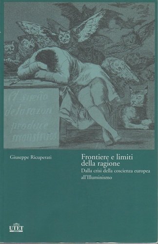 Frontiere e limiti della ragione dalla crisi della coscienza europea …