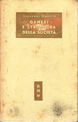 Genesi e struttura della società