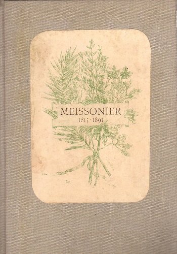 Gian Luigi Meissonier ricordi e colloqui preceduti da uno studio …