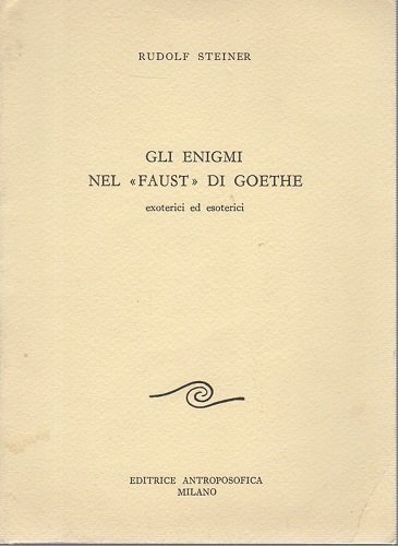 Gli enigmi nel faust di Goethe
