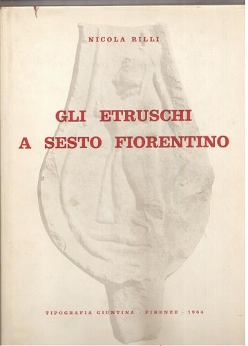 GLI ETRUSCHI A SESTO FIORENTINO
