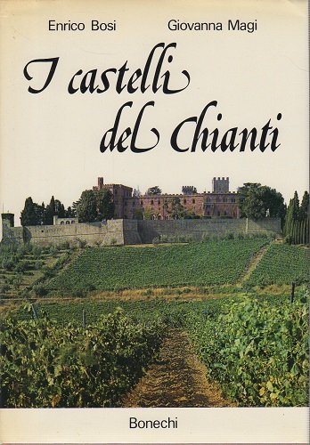 I CASTELLI DEL CHIANTI