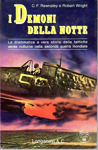 I DEMONI DELLA NOTTE (Le tattiche aeree notturne nella II …