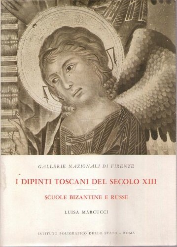 I dipinti Toscani del secolo XVIII scuole bizantine e russe