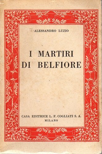 I martiri di Belfiore e il loro processo narrazione storica …