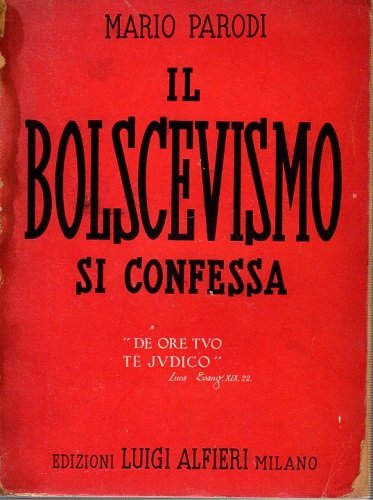 Il bolscevismo si confessa