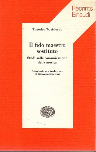 IL FIDO MAESTRO SOSTITUTO STUDI SULLA COMUNICAZIONE DELLA MUSICA