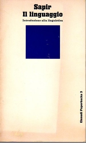 Il linguaggio introduzione alla linguistica