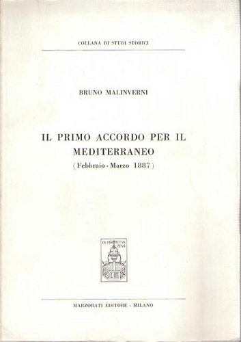 IL PRIMO ACCORDO PER IL MEDITERRANEO (1887)