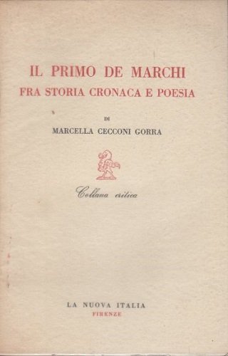 Il primo de Marchi fra storia cronaca e poesia