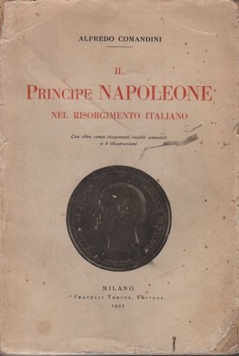 IL PRINCIPE NAPOLEONE NEL RISORGIMENTO ITALIANO