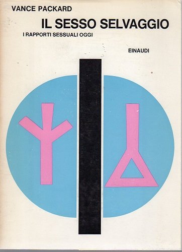 Il sesso selvaggio i rapporti sessuali oggi