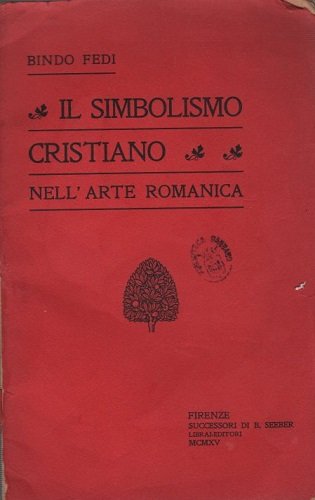 IL SIMBOLISMO CRISTIANO NELL' ARTE ROMANICA