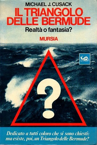 Il triangolo delle bermude realtà o fantasia?