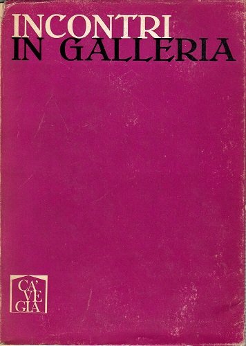 Incontri in galleria