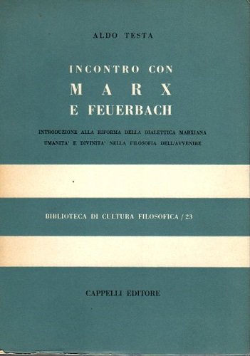 Incontro con Marx e Feuerbach