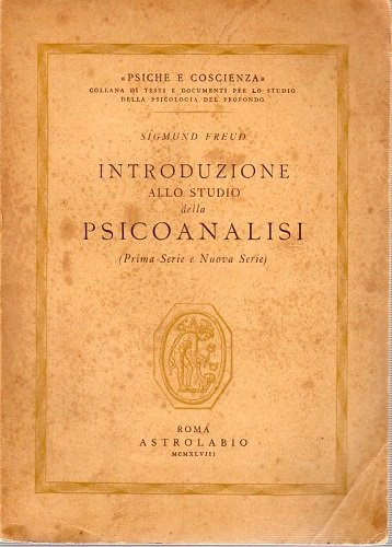 Introduzione allo studio della psicoanalisi prima serie e nuova seria
