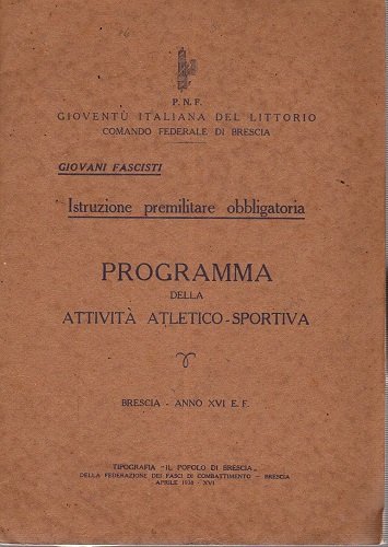 Istruzione premilitare obbligatoria programma della attività atletico sportiva